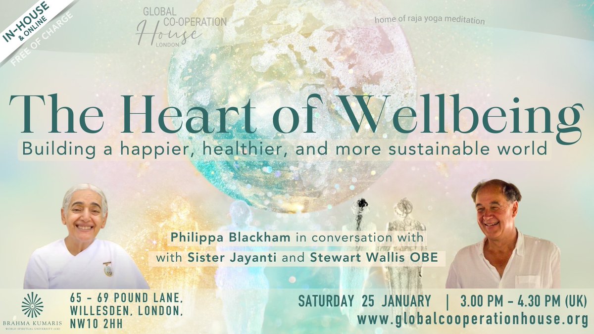 The Heart of Wellbeing
Building a Happier, Healthier &amp; more Sustainable World 

Saturday 25 January, 3:00-4:30pm, inhouse at #GCH, London NW10 2HH

Watch online: globalcooperationhouse.org/watchlive

Join Stewart Wallis OBE &amp; Sister Jayanti to explore meaningful change. 

#FreeEvent