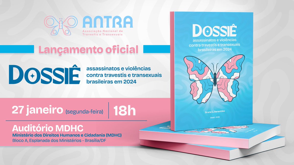 AntraBrasil's tweet image. 🏳️‍⚧️ Lançamento oficial do Dossiê: Violências e assassinatos contra pessoas trans brasileiras que em sua 8ª edição atualiza os dados de 2024

Dia 27/01, 18h no auditório do MDHC. A versão digital será publicada no mesmo dia para download gratuito em no site antrabrasil.org