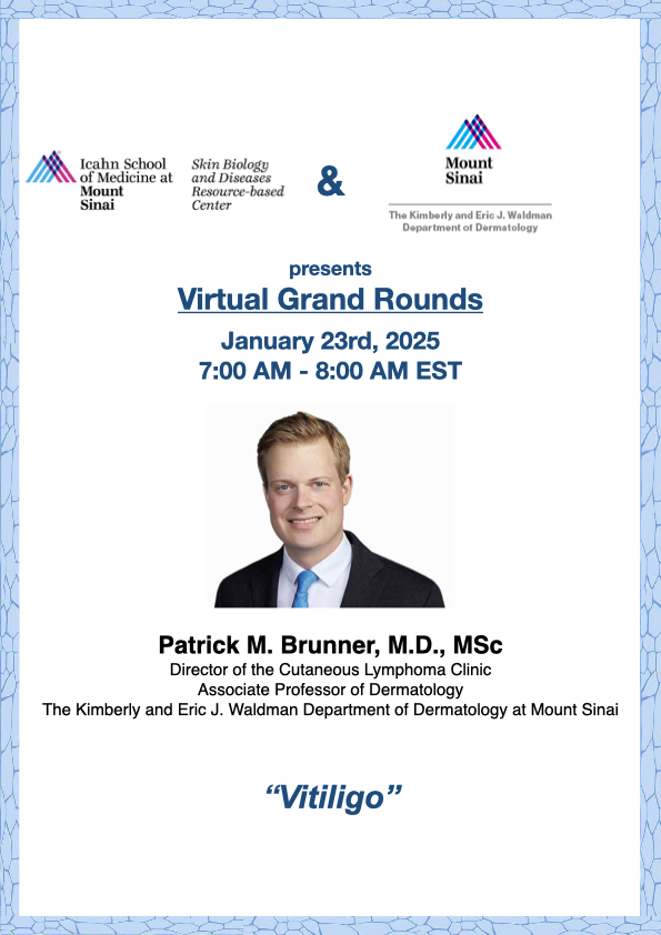 SBDRC at Mount Sinai (@sbdrcatmtsinai) on Twitter photo Please join us tomorrow for the Dermatology Grand Rounds in collaboration with <a href="/MSHSDerm/">Mount Sinai Dermatology</a>. Dr. Brunner will be talking about Vitiligo. External members check your email with Zoom details! Please join us tomorrow for the Dermatology Grand Rounds in collaboration with <a href="/MSHSDerm/">Mount Sinai Dermatology</a>. Dr. Brunner will be talking about Vitiligo. External members check your email with Zoom details!