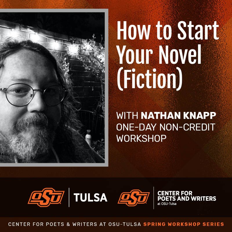 Nathan Knapp (@nate_knapp24) on Twitter photo Heading back to Tulsa this weekend to teach a one-day workshop at <a href="/cpwosutulsa/">Center for Poets & Writers at OSU-Tulsa</a> on starting a novel, something I am once again trying to figure out how to do myself.
(Registration closes today at 5pm.)
secure.touchnet.com/C20271_ustores… Heading back to Tulsa this weekend to teach a one-day workshop at <a href="/cpwosutulsa/">Center for Poets & Writers at OSU-Tulsa</a> on starting a novel, something I am once again trying to figure out how to do myself.
(Registration closes today at 5pm.)
secure.touchnet.com/C20271_ustores…