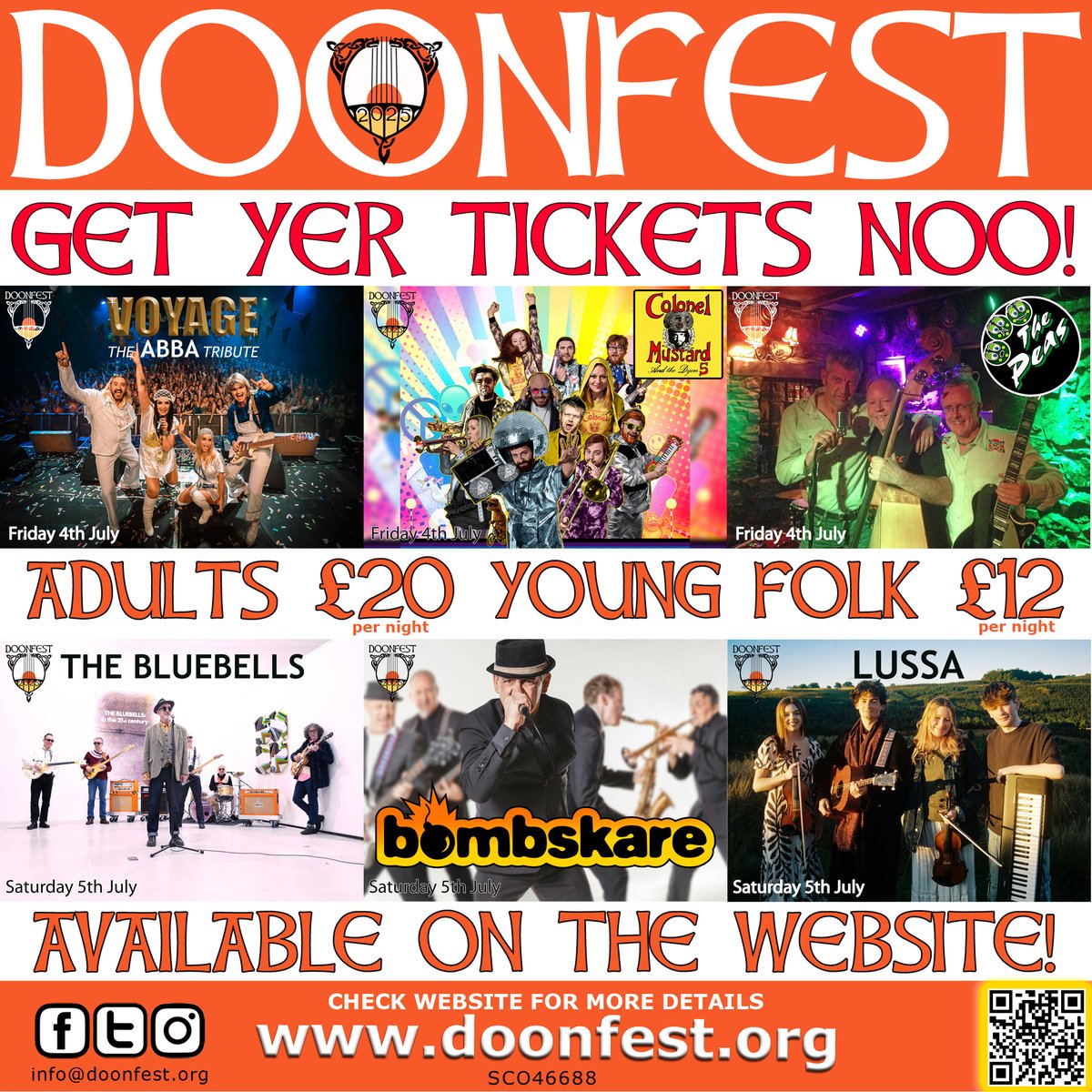 <a href="/Doonfest1/">Doonfest</a>  Voyage The Abba Tribute Colonel Mustard &amp; The Dijon 5 The Peas Rockabilly Original Blackeyed The Bluebells <a href="/B0MBSKARE/">Bombskare</a>  Lussa 4 &amp; 5th July. 2 nights not to be missed &amp; only £20 per adult ticket per night! Young Persons tickets £12 TICKETS AVAILABLE NOO!!