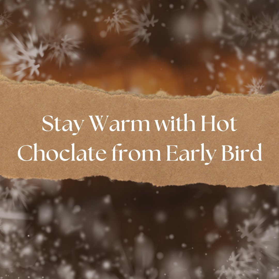Come get warm hot chocolate at Early Bird!!! #coffee #warm #chocolate #yummy #delish #yummers #theboyz