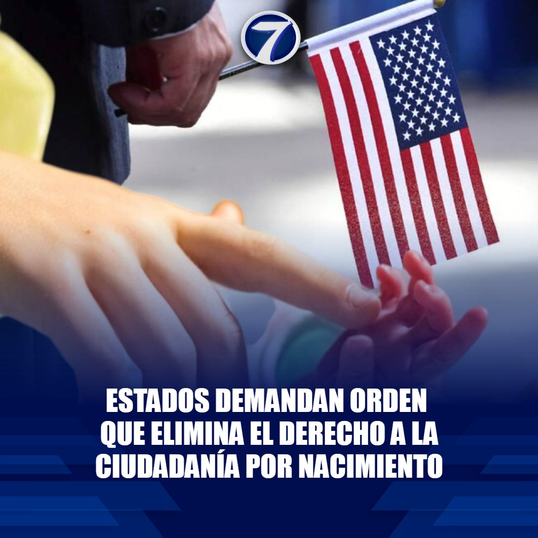 Noti7Guatemala's tweet photo. Estados #demandan orden ejecutiva de inmigración que elimina derecho a #ciudadanía 😨➡ https://t.co/0ZqwYIAUX3 https://t.co/Z2ldRGBIHv