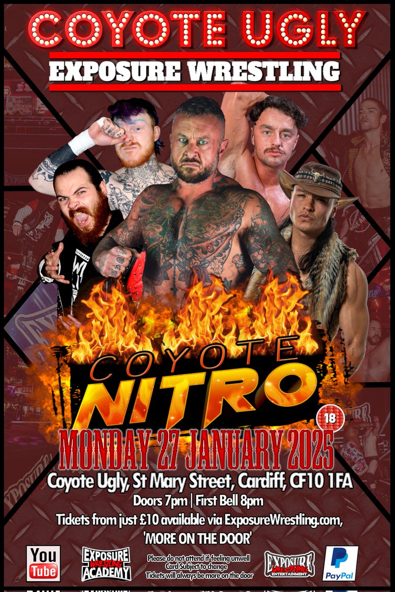Cardiff: 27/01/2025, Exposure Wrestling Returns to <a href="/CoyoteUglyCDF/">Coyote Ugly Saloon Cardiff</a>, for #CoyoteNitro: come along and watch, you just never know who might show up.

Doors: 7.00pm | First Bell: 8.00pm

Paypal: 
exposurewrestling.com/shop

Deb Card:
eventbrite.co.uk/e/live-wrestli…