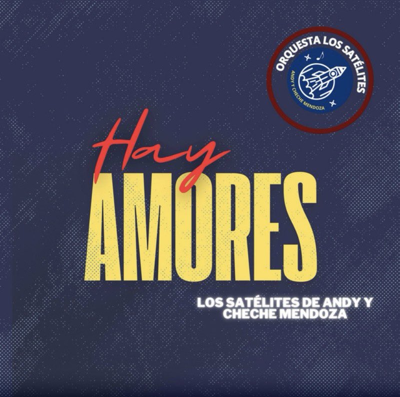 🎶 Nuevo lanzamiento 🎶 Está canción es un re-lanzamiento del single “Hay Amores” de nuestro autor y compositor @manuelzabalamusic 🙌🏼 

Está vez interpretada al estilo de “Los Satélites de Andy y Cheche Mendoza” @lossatelitesdevenezuela 🎵