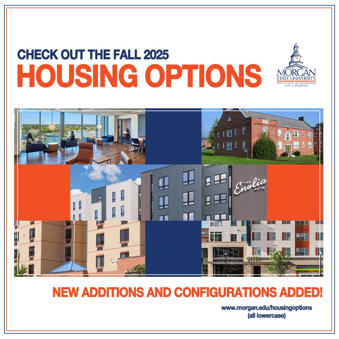 ✨ Exciting News, Bears! 🐻✨ 

Explore the latest housing options for Fall 2025 with new configurations and additions! 🏢🔑 

Visit morgan.edu/housingoptions for more details.