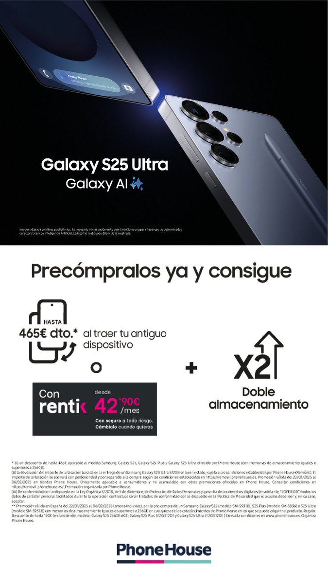 💫 El nuevo Samsung Galaxy S25 Ultra ha llegado a Phone House 💫 Samsung Galaxy AI✨Precómpralo ya y consigue todas estas ventajas. ¡Corre y sé el primero en verlo!
phonehouse.es/nuevo-samsung.…
#GalaxyUnpacked #SamsungUnpacked #Samsung #PhoneHouse #GalaxyAI #GalaxyUnpacked #GalaxyS25
