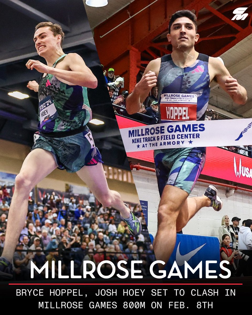 HOPPEL VS. HOEY AT THE 2025 MILLROSE GAMES ON FEB. 8TH 🥊

Bryce Hoppel, the 2024 World Indoor champion at 800m and a 2x U.S. Olympian, will square off with Josh Hoey, who is coming off running the American record in the 1000m in 2:14.48 this past weekend.

Also in the race:
🇺🇸