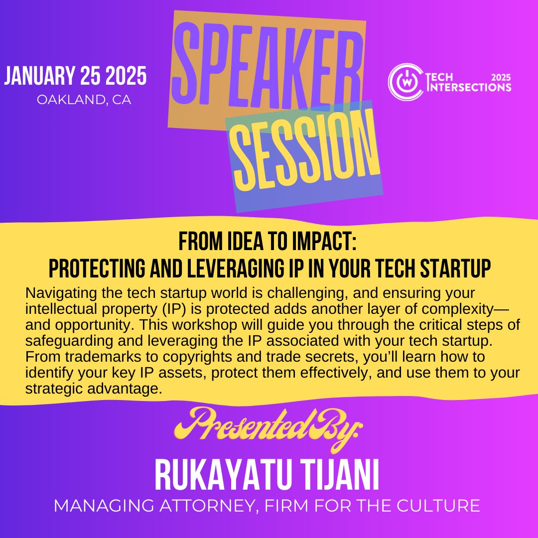tech_intersect's tweet image. Your ideas deserve protection! Attend Rukayatu Tijani's session to master how to safeguard trademarks, copyrights, and trade secrets while leveraging IP to fuel your startup's growth.
🗓️ Jan 25 | #Oakland
🎟️ Tickets: bit.ly/2025techinters…
#TechIntersections #WOCinTech
