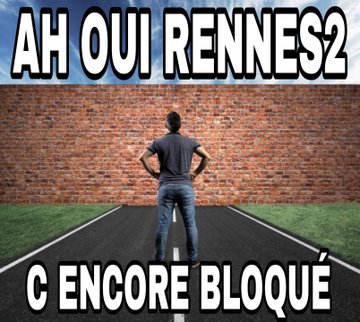 Blocage !!!!