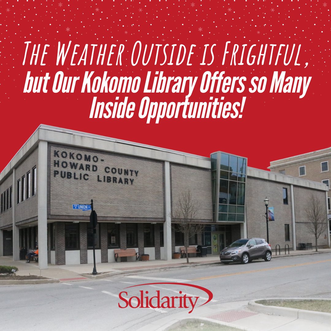 SolidarityCU's tweet photo. If you are looking for some educational, fun and warm activities, check out what is going on at the Kokomo-Howard County Public Library! There are activities for all ages and schedules. Click here: https://t.co/2ujyZ1joDR! 📚 

#CheckOutYourLocalLibrary #Solidarity https://t.co/qR8XyvOk8k