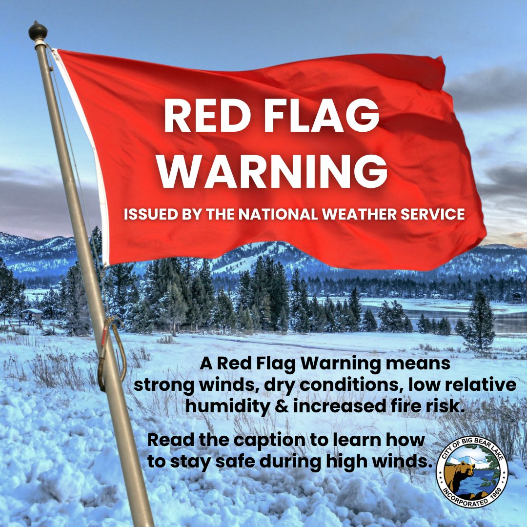 CityofBBL's tweet photo. 🚩 The #RedFlagWarning has been extended until 8PM January 23rd, due to strong gusty winds and low humidity in #BigBearLake. A Red Flag Warning means that critical fire weather conditions either exist or will exist.  

💨 Additionally, a #HighWindWatch will be in effect from 6AM-6PM January 23rd. Winds are expected to range from 30-40 mph, with gusts of 60-70 mph possible. Humidity is expected to drop as low as 4%.  

✔️ Create a #ReadySetGo plan: https://t.co/Amu0jWQ4iJ 
✔️ Sign up for emergency alerts: https://t.co/varXgiqWOW 
✔️ Clear gutters & trim overgrowth 
✔️ Secure outdoor furniture 
✔️ Charge devices for possible outages 
✔️ Avoid activities that can spark fires 
✔️ Avoid unnecessary travel, and drive with caution  

Any new fire ignition may result in rapid wildfire spread, posing significant challenges for containment and potentially threatening life and property. Stay alert and take precautions during this wind event, and if you see something, say something.   

☎️ Call 9-1-1-If your issue or concern involves an immediate risk to life or personal safety. 
☎️ Call BVES, Inc. to report downed power lines at (800) 808-2837. 
☎️ Report fallen trees to the City of Big Bear Lake by calling (909) 866-5831 or using our Report A Concern portal: https://t.co/bYGKPAJCvG.  

#cityofbigbearlake #bigbearlake #bigbearlakecalifornia #bigbear