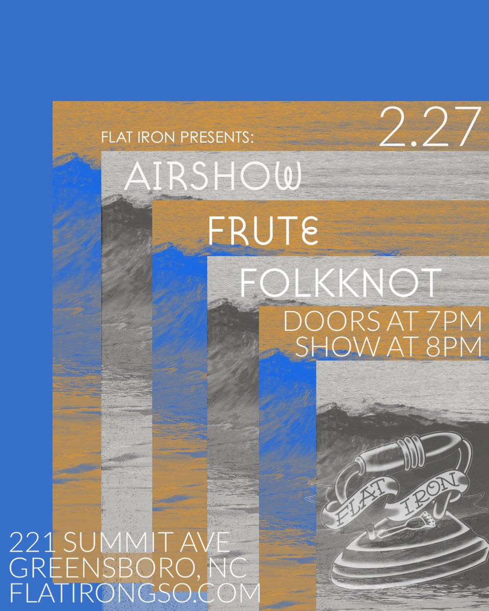 airshowband's tweet photo. Doin' another one with Frute at the Flat Iron in Greensboro, NC! 🎟️ Tickets just went onsale so get your now! https://t.co/iLHm2dEk4Q
