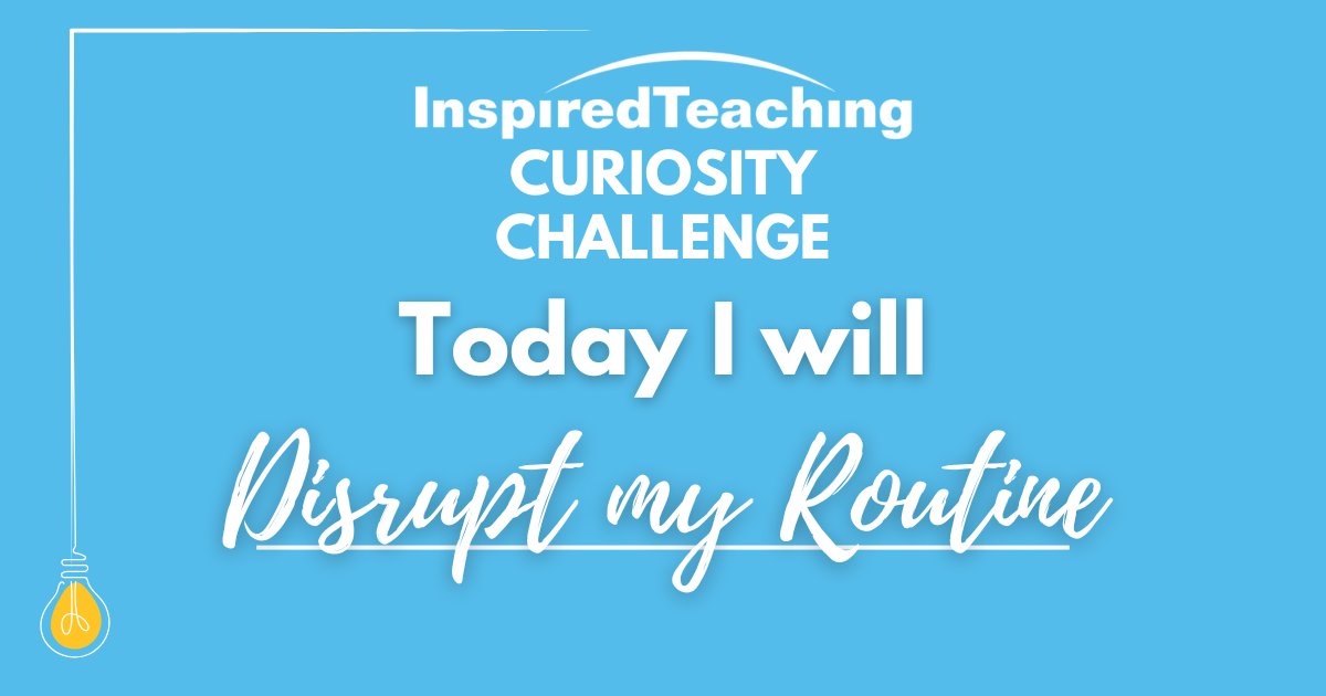 InspireTeach's tweet image. 💡Humans are creatures of habit, and habits can circumvent our curiosity.

Learn more and sign up for the Inspired Teaching Curiosity Challenge: ow.ly/N0mC50UH65v

#BeCurious