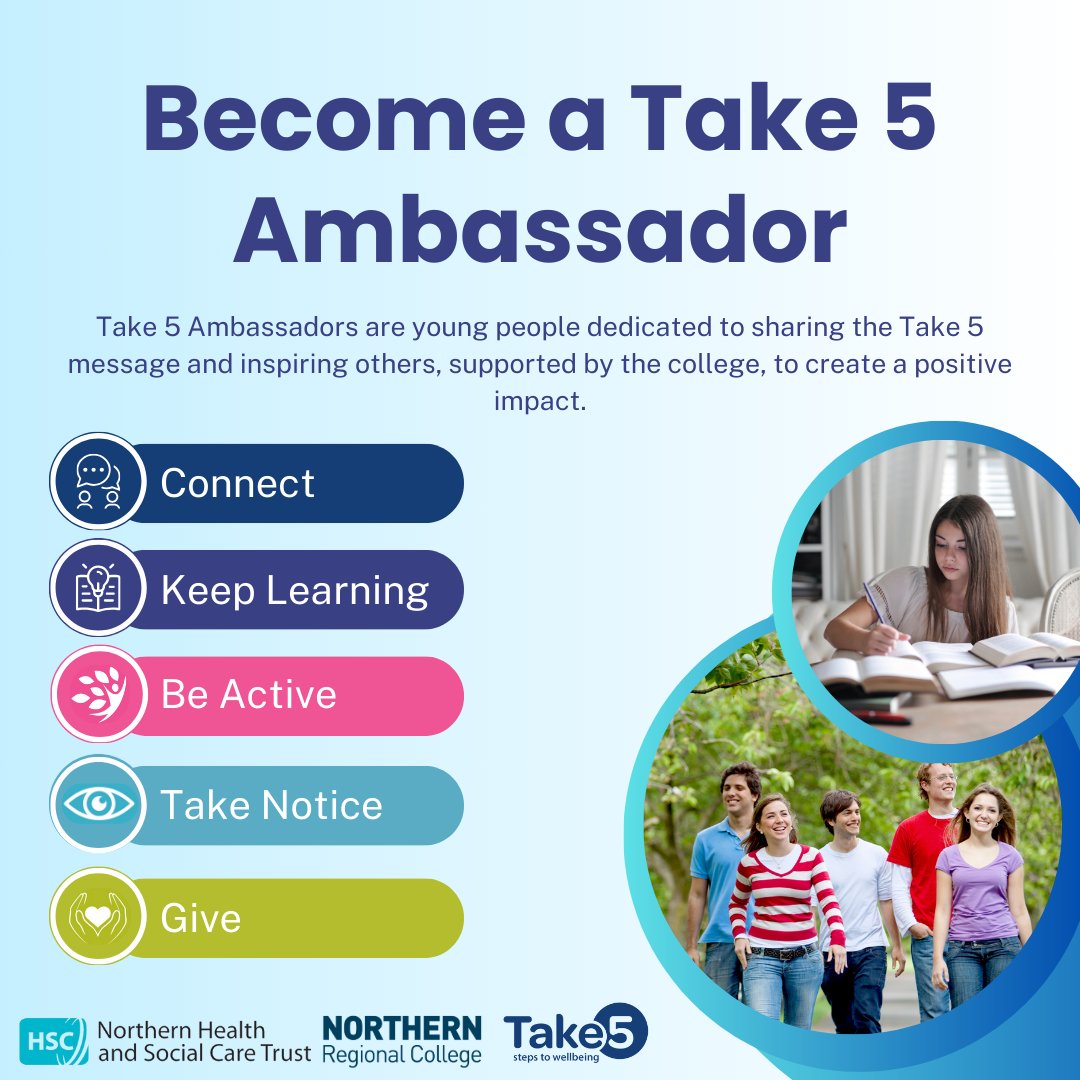 🌟 Become a Take 5 Ambassador! 🌟

Promote the 5 Steps to Wellbeing: 
💬Connect | 📚Learn | 🏃Be Active | 🌿Notice | 💖Give.

📅 Training:
• Mon, 31 Mar | 11–12:30 | Newtownabbey
• Wed, 2 Apr | 1–2:30 | Causeway

📩 For more info, please contact studentsunion@nrc.ac.uk .