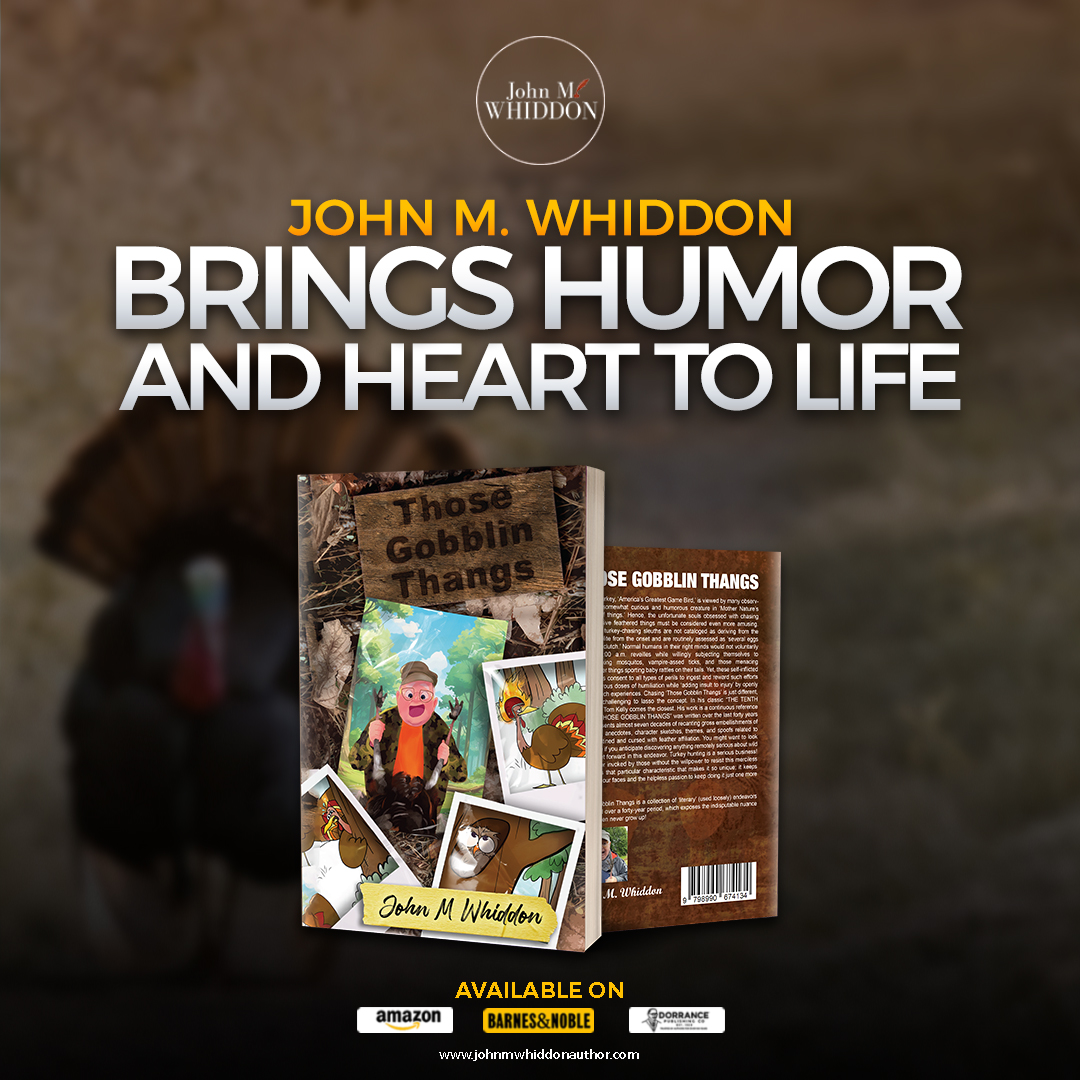 WhiddonAuthor's tweet photo. John M. Whiddon’s THOSE GOBBLIN THANGS is a witty, heartfelt collection inspired by life’s moments. 

Dive into his world of unforgettable stories! 🦃📚
👉 https://t.co/6pyGNCr7d0

#JohnMWhiddon #NewRelease #CelebrateLife #TurkeyHunter https://t.co/14mtbLthBa