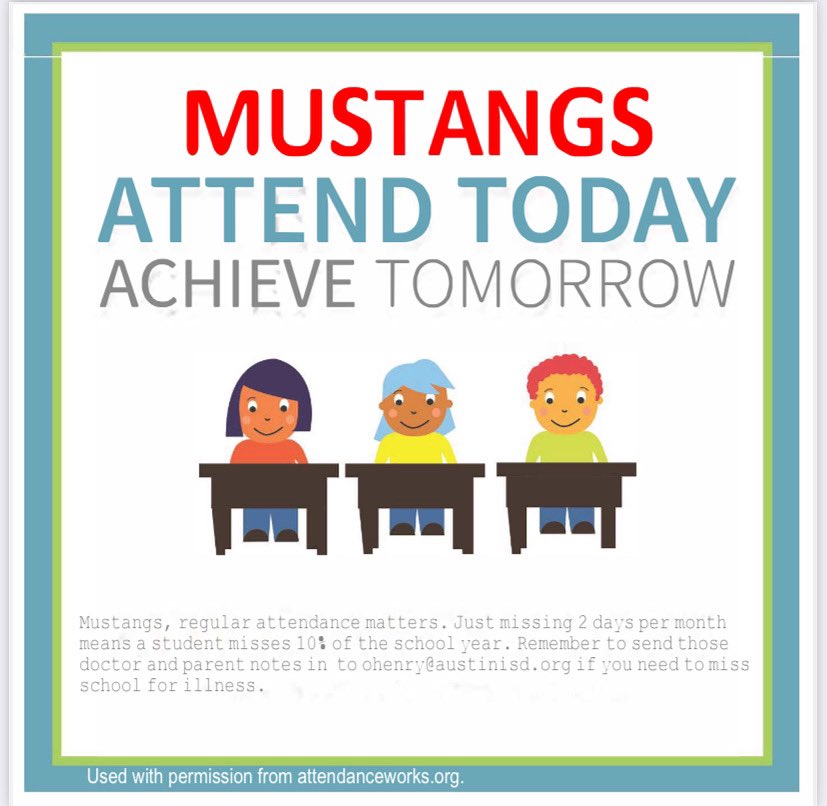 OHenry Middle School (@ohenryms) on Twitter photo Mustangs, regular attendance matters. Just missing 2 days per month means a student misses 10% of the school year. Remember to send in those parent and doctor notes to ohenry@austinisd.org if you need to miss school for illness. Mustangs, regular attendance matters. Just missing 2 days per month means a student misses 10% of the school year. Remember to send in those parent and doctor notes to ohenry@austinisd.org if you need to miss school for illness.