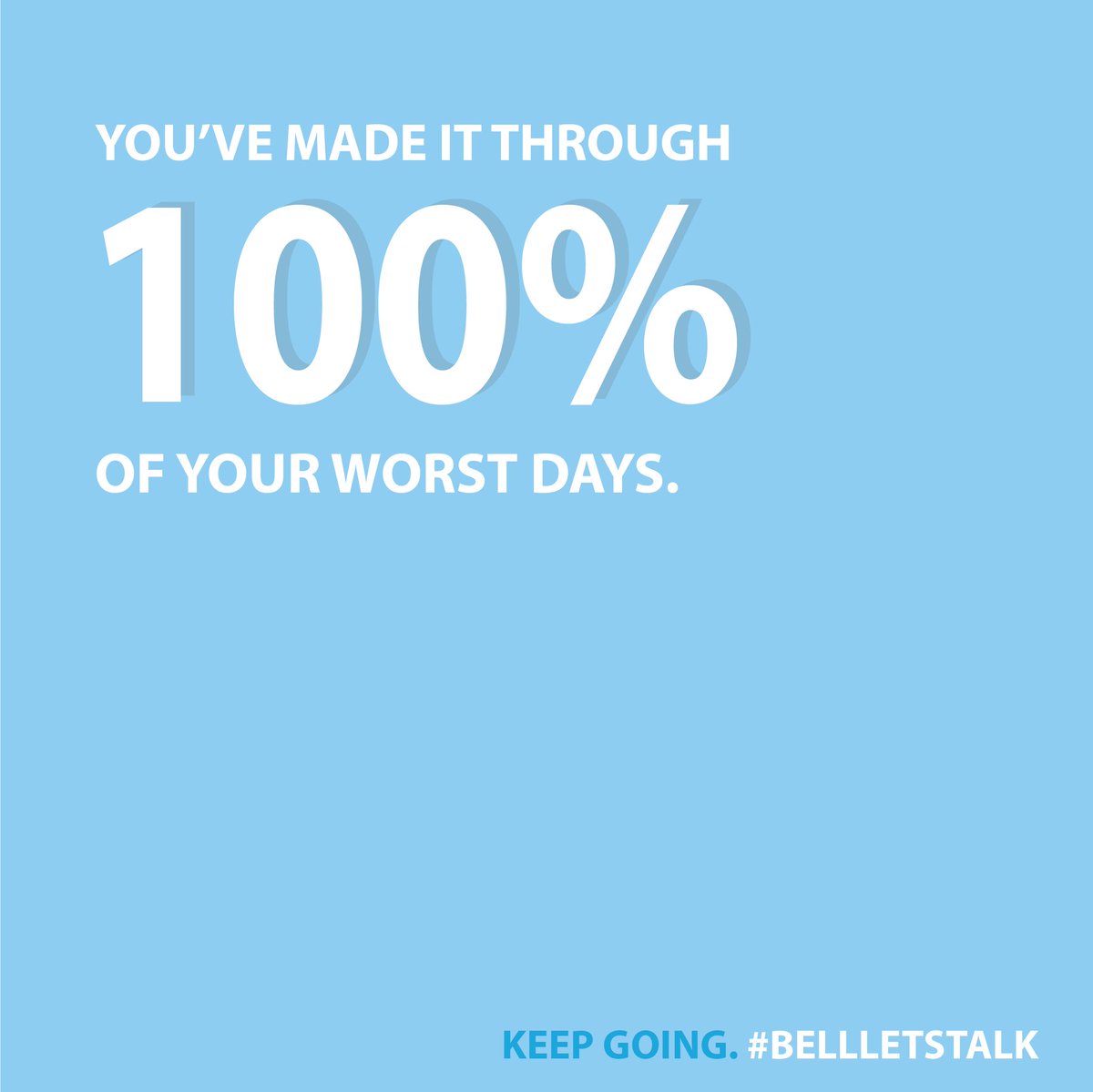 Look at you succeeding and stuff. Keep going!! #BellLetsTalk #MentalHealth
