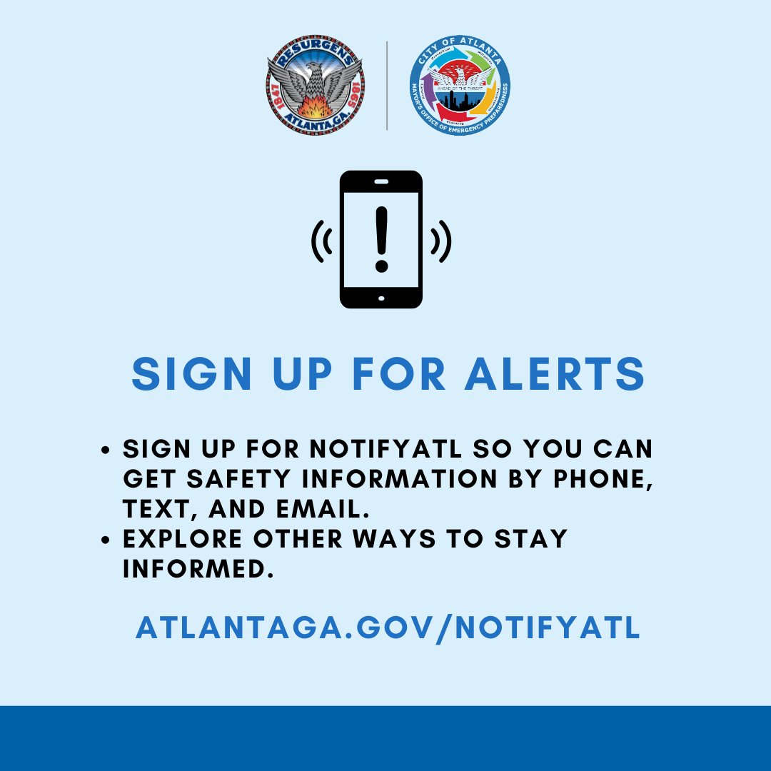 CityofAtlanta's tweet photo. Atlanta, have you signed up for NotifyATL yet? Stay informed with real-time updates by phone, text, and email. Don’t wait—explore more ways to stay connected at https://t.co/3XAsNrU2wS. Your safety matters. Let’s stay prepared together!
#NotifyATL #MovingAtlantaForward #OneSafeCity

Graphic by: Vanessa, Kelly, City of Atlanta, Office of the Mayor