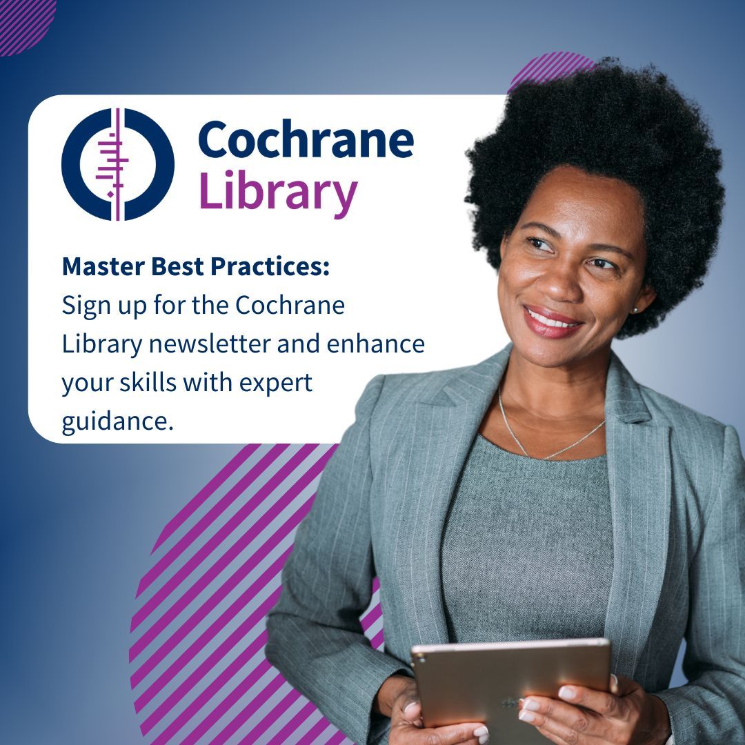 The Cochrane Library (@cochranelibrary) on Twitter photo Sign up for the <a href="/CochraneLibrary/">The Cochrane Library</a> newsletter to get updates on upcoming webinars, expert resources, and skill-building content.
📧 English: buff.ly/4eVDpOQ
📧 Español: buff.ly/3zVwk22
Don't miss out—stay informed! Sign up for the <a href="/CochraneLibrary/">The Cochrane Library</a> newsletter to get updates on upcoming webinars, expert resources, and skill-building content.
📧 English: buff.ly/4eVDpOQ
📧 Español: buff.ly/3zVwk22
Don't miss out—stay informed!