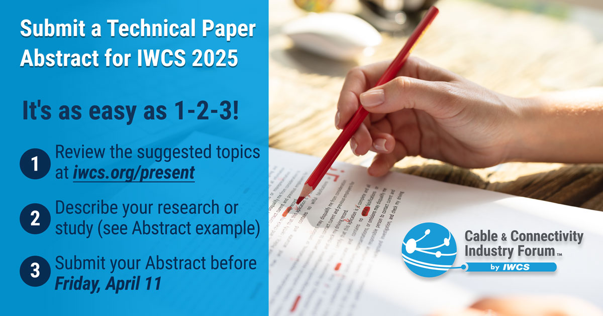 IWCScable's tweet image. The #IWCS2025 Call for Technical Papers is now open! What innovation affecting communication and power cables do you have to share? Visit iwcs.org/present to review the suggested topics and submission details.

#CableMaterials #OpticalFiber #CopperCable #Connectivity