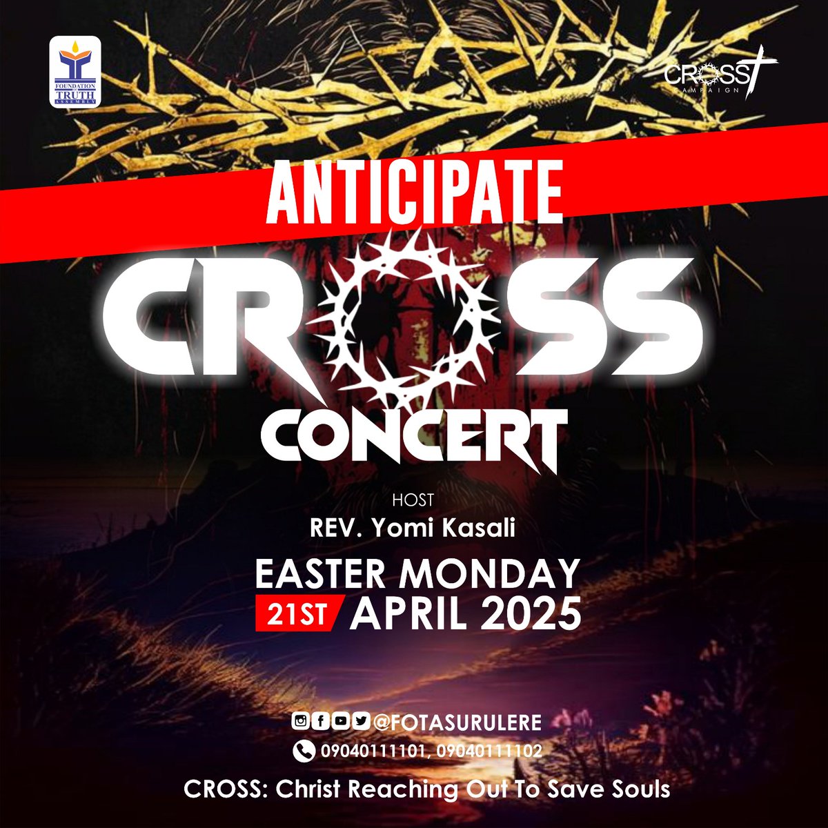 fotasurulere's tweet photo. ๐ฅ Something Big Is Coming This Easter! ๐ฅ
Get ready for an unforgettable encounter at The Cross Concert.
The Cross is Calling. Will You Answer?
#TheCrossConcert #EasterMonday2025 #ChristReachesOut #SaveSouls #WorshipAndRevival https://t.co/dLRLJeA9Ob