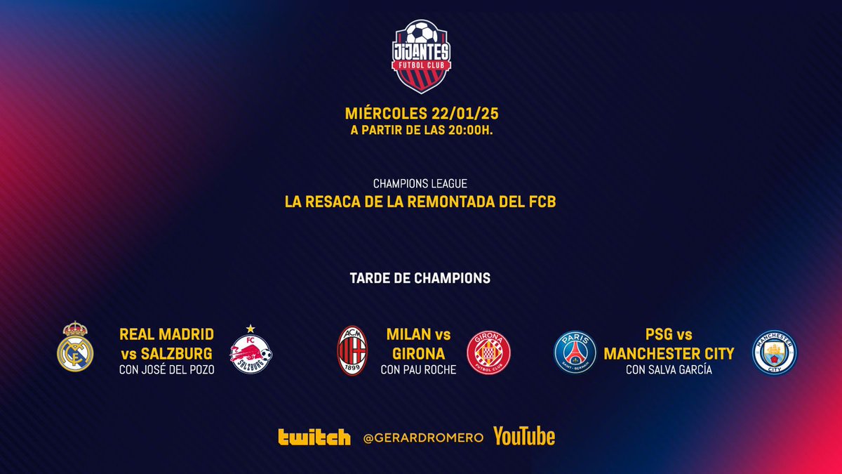 Jijantes FC (@jijantesfc) on Twitter photo ‼️ A PARTIR DE LAS 20:00h... 🍿
📺 MULTICHAMPIONS con:
⚪️⚪️ Real Madrid - Salzburg 🟤🟤 con <a href="/JosePA_16/">Jose del Pozo</a>
🔴⚫️ AC Milan - Girona ⚪️🔴 con <a href="/paurochee/">Pau Roche🎙</a>
🔵🔵 PSG - Manchester City 🔵⚪️ con <a href="/SalvaGJim/">Salva García</a> ‼️ A PARTIR DE LAS 20:00h... 🍿
📺 MULTICHAMPIONS con:
⚪️⚪️ Real Madrid - Salzburg 🟤🟤 con <a href="/JosePA_16/">Jose del Pozo</a>
🔴⚫️ AC Milan - Girona ⚪️🔴 con <a href="/paurochee/">Pau Roche🎙</a>
🔵🔵 PSG - Manchester City 🔵⚪️ con <a href="/SalvaGJim/">Salva García</a>