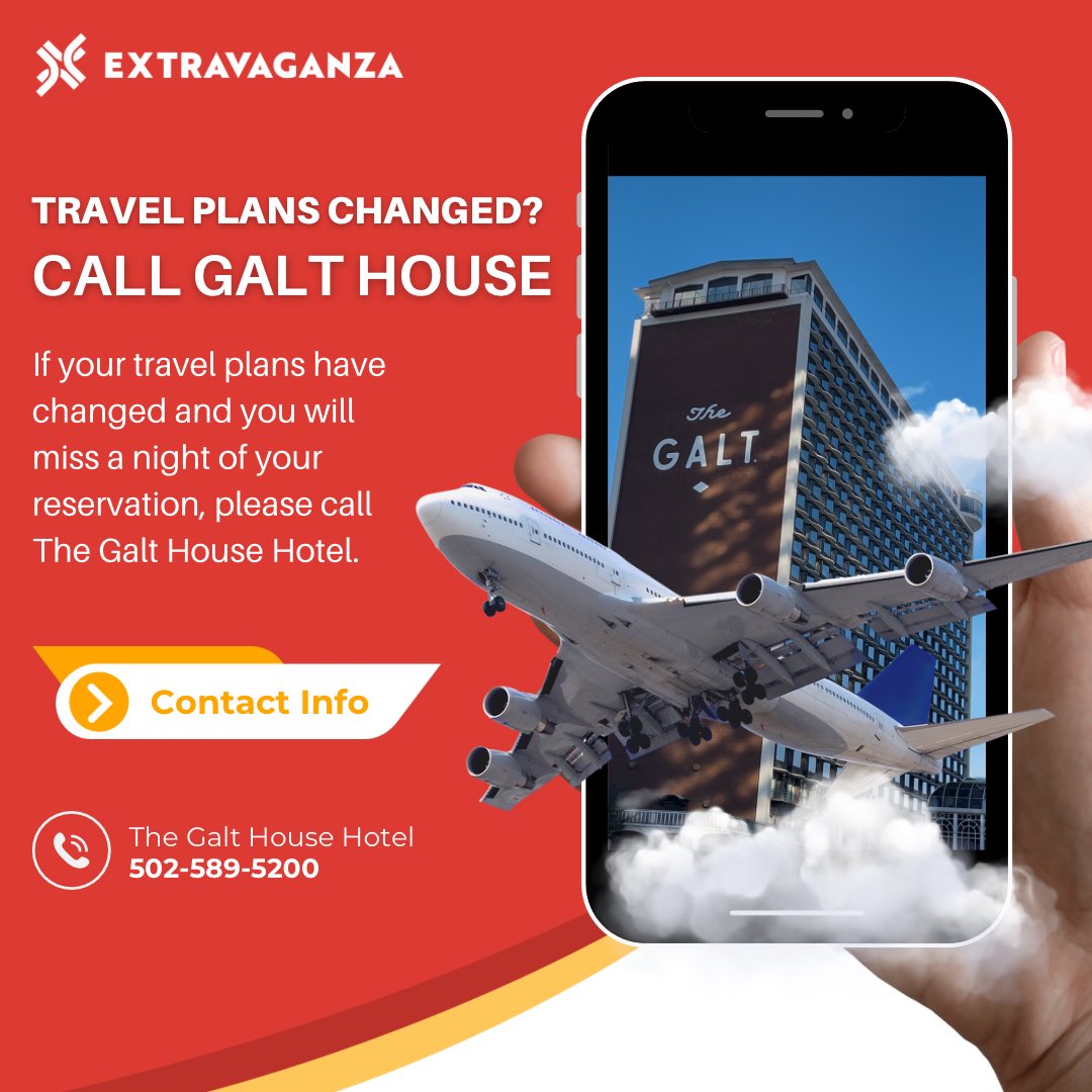 Caught in a winter storm? If your travel plans have changed and you will miss a night of your hotel reservation call The Galt House Hotel and let them know #ext25