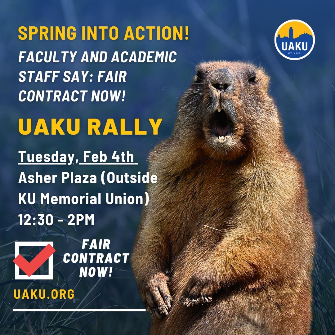 The ground might be frozen, the groundhog MIGHT see his shadow, but we don't want six more weeks of winter or another semester without our FIRST UNION CONTRACT!

We're Jayhawks fighting for a better KU and we're ready to win for our students and KU community! #weareuaku