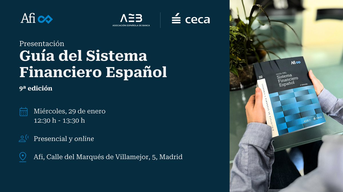 El próximo miércoles, 29 de enero, a las 12:30 h en nuestra sede, presentamos la 9ª edición de la Guía del Sistema Financiero Español.

Contaremos con la participación de <a href="/BancoDeEspana/">Banco de España</a>, <a href="/Aebanca/">Asociación Española de Banca (AEB)</a> y <a href="/sectorceca/">CECA</a>. 

👉 Inscríbete: share.hsforms.com/1eUtutHIuQdGJN…