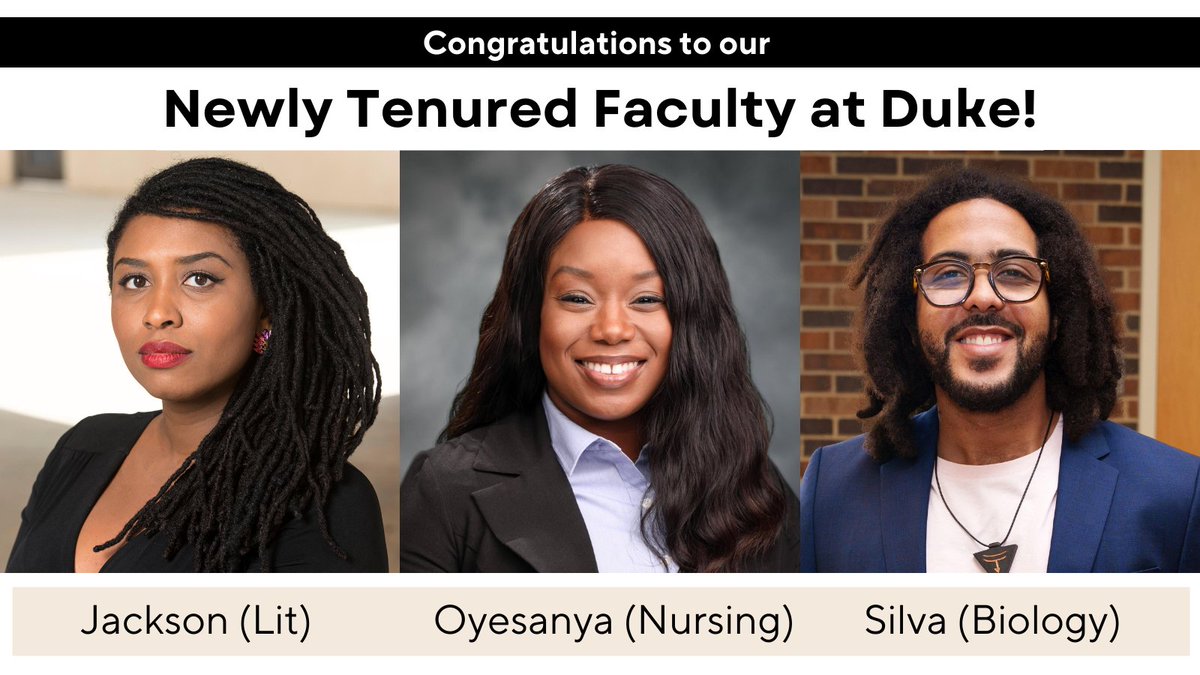 Black Think Tank - @black-think-tank.bsky.social (@blackthinktank_) on Twitter photo The BTT congratulates the newly tenured Associate Professors at Duke: <a href="/ZIJackson/">Zakiyyah Iman Jackson</a> (Literature), Tolu Oyesanya (Nursing) and <a href="/thesilvalab/">Silva Lab at Duke - @thesilvalab.bsky.social</a> (Biology)!
Learn more about their work here: facultyadvancement.duke.edu/news/celebrati… The BTT congratulates the newly tenured Associate Professors at Duke: <a href="/ZIJackson/">Zakiyyah Iman Jackson</a> (Literature), Tolu Oyesanya (Nursing) and <a href="/thesilvalab/">Silva Lab at Duke - @thesilvalab.bsky.social</a> (Biology)!
Learn more about their work here: facultyadvancement.duke.edu/news/celebrati…