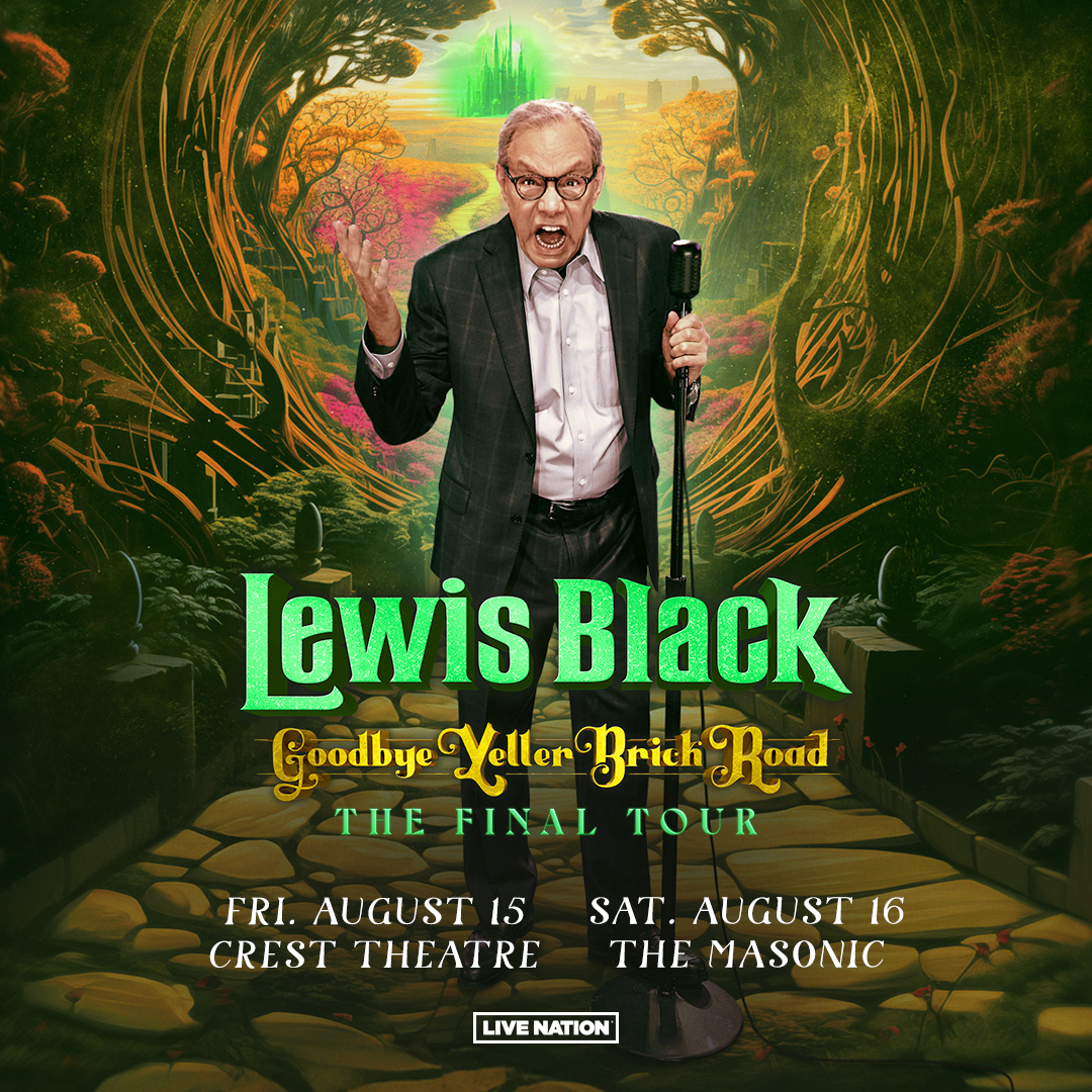 RESCHEDULED: Lewis Black's Goodbye Yeller Brick Road, the Final Tour, is moving to this summer on 8/15 at Crest Theatre in Sacramento &amp; 8/16 at the Masonic in SF! All purchased tickets will be honored for the new dates.

More details &amp; tickets at ticketmaster.com 🎟