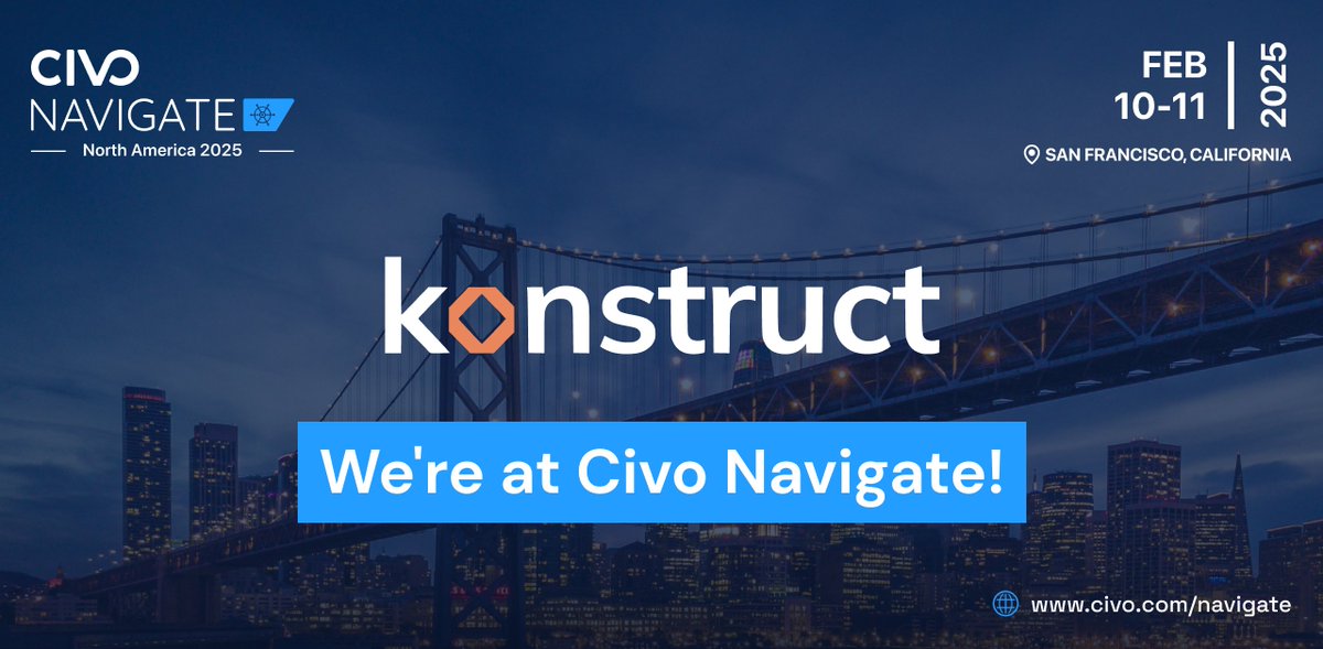Konstruct (@konstructio) on Twitter photo We will be at the next <a href="/CivoCloud/">Civo</a> Navigate as sponsors. Our very own <a href="/vitamindietz/">John Dietz</a> & <a href="/jre519/">Jared Edwards</a> will give a talk + a workshop. We also have a booth so come say hi!
If you don't have your ticket yet, hurry up & use this 25% discount: KONSTRUCTCIVONAV25P
See you in San Francisco 🎉 We will be at the next <a href="/CivoCloud/">Civo</a> Navigate as sponsors. Our very own <a href="/vitamindietz/">John Dietz</a> & <a href="/jre519/">Jared Edwards</a> will give a talk + a workshop. We also have a booth so come say hi!
If you don't have your ticket yet, hurry up & use this 25% discount: KONSTRUCTCIVONAV25P
See you in San Francisco 🎉