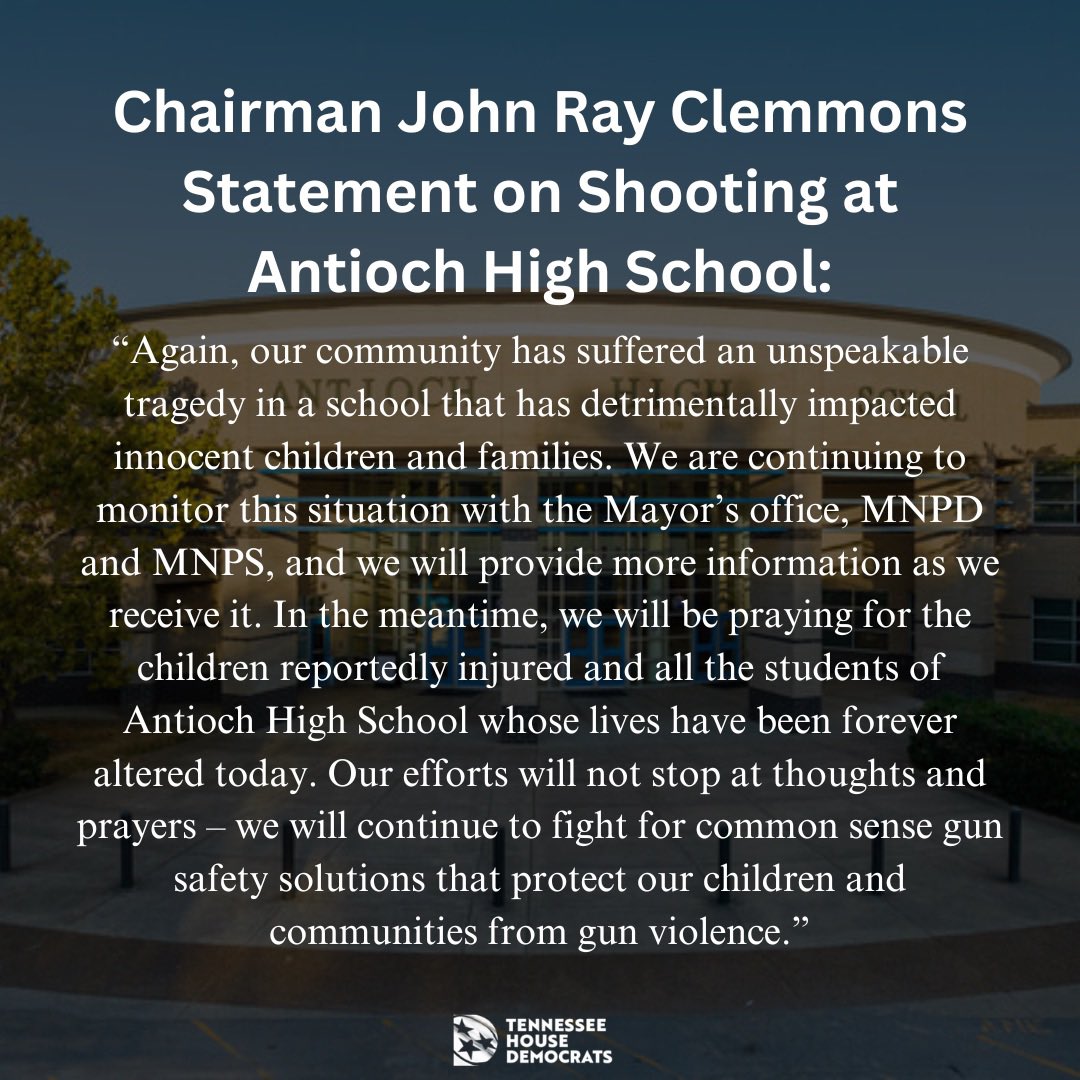 Chairman Clemmons statement on the shooting that has taken place at Antioch High School-