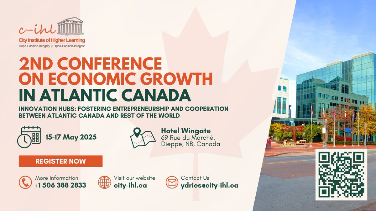 CityIHL's tweet photo. 🌍 Join Us at the 2nd Conference on Economic Growth in Atlantic Canada!

📅 Dates: 15-17 May 2025
📍 Location: Dieppe, NB, Canada

🔗 Learn more: https://t.co/nidumv9cJg

#EconomicGrowth #AtlanticCanada #CIHL #ConferenceCanada https://t.co/XuieHeARTr