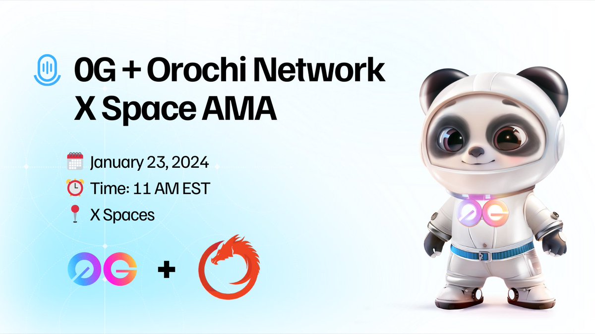 Excited to announce an AMA to dig into the details of the the 0G x <a href="/OrochiNetwork/">Orochi Network</a> partnership. 

Together, we’re building scalable, verifiable AI solutions that will push Decentralized AI.

🗓 Jan 23 at 11 AM EST
📍See you there: x.com/i/spaces/1kvJp…