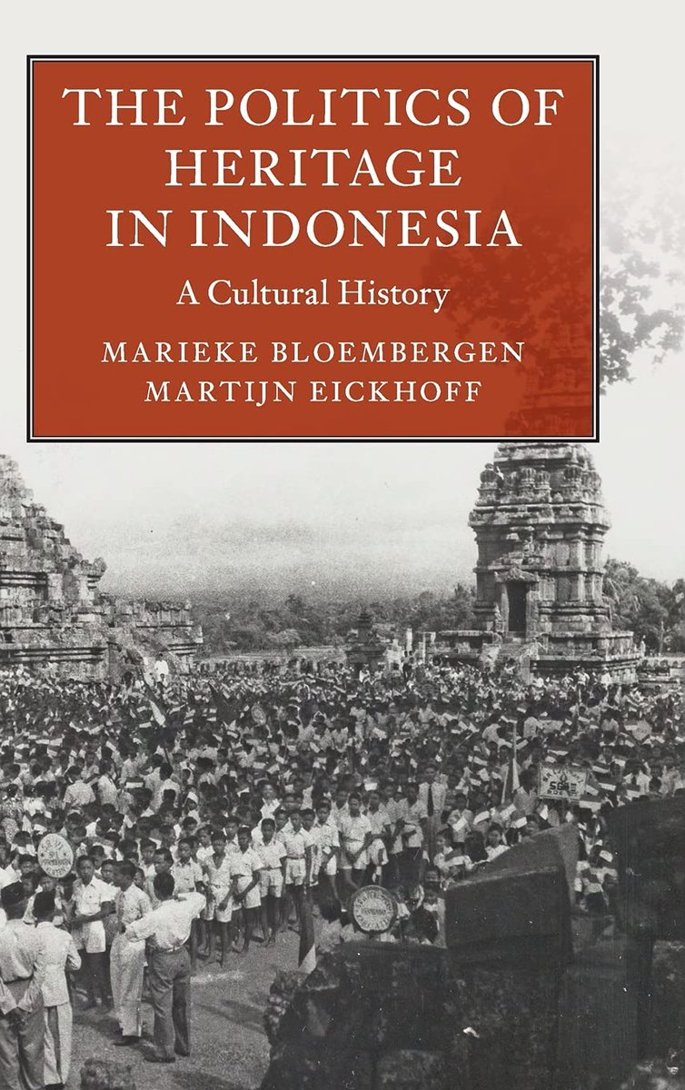 The Politics of Heritage in Indonesia
A Cultural History
Marieke Bloembergen, Martijn Eickhoff. Cambridge Univ Pr 2019
Front Matter PDF 🎯
assets.cambridge.org/97811087/13061…
cambridge.org/eg/universityp…
google.com.eg/books/edition/…