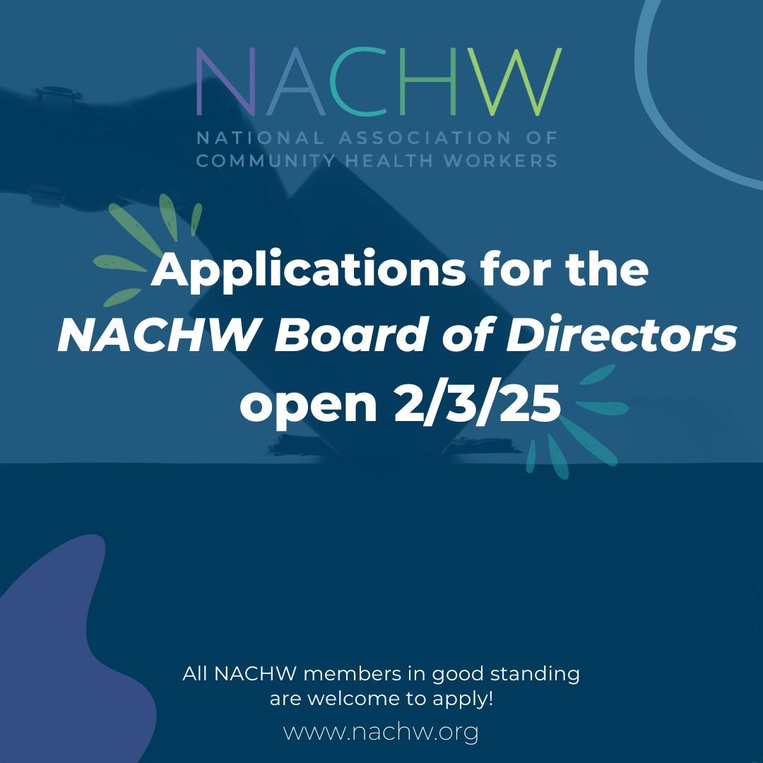 National Association of Community Health Workers (@chwnational) on Twitter photo Stay Tuned! Applications for the NACHW Board of Directors will open February 3rd. All NACHW members in good standing can apply. Stay Tuned! Applications for the NACHW Board of Directors will open February 3rd. All NACHW members in good standing can apply.