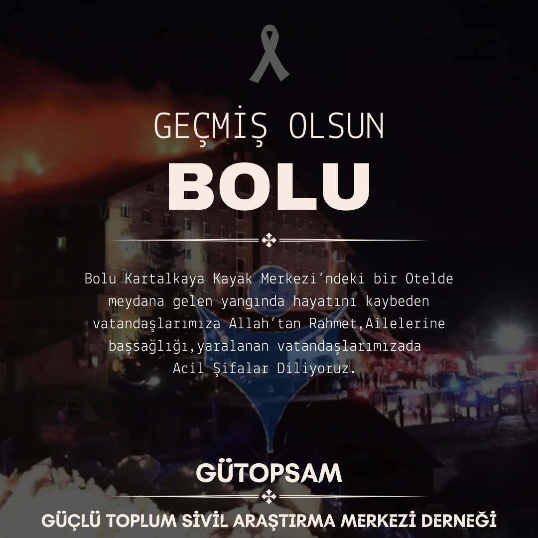 gutopsam's tweet photo. Bolu Kartalkaya Kayak Merkezi’ndeki bir Otelde meydana gelen Yangında hayatını kaybeden vatandaşlarımıza Allah’tan Rahmet,ailelerine başsağlığı,yaralanan vatandaşlarımıza 
Acil Şifalar diliyoruz.. 

@gutopsam 
#geçmişolsun #Bolu #krtalkayakayakmerkezi #YangınFaciası https://t.co/Gsb2j7IUEK