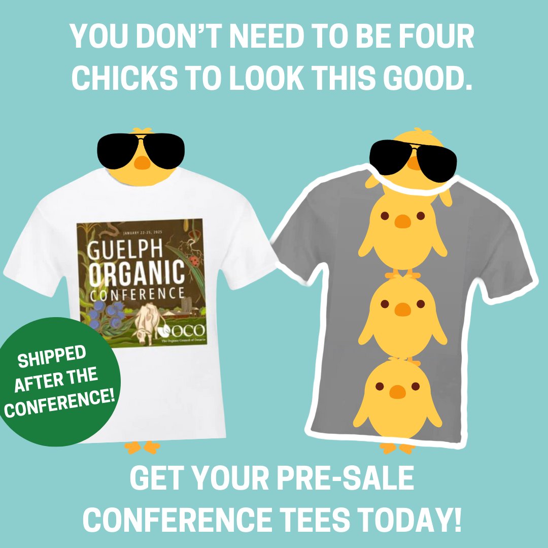 These tees are so sweet they make anyone look good!🐣🐥

Get your 2025 Guelph Organic Conference Tees for Pre-Sale with shipping after the conference! So you can reminisce, in style 😎

Find Pre-sale Tees here: bit.ly/40t1iYt

#GuelphOrganicConference2025 #OrganicFarming