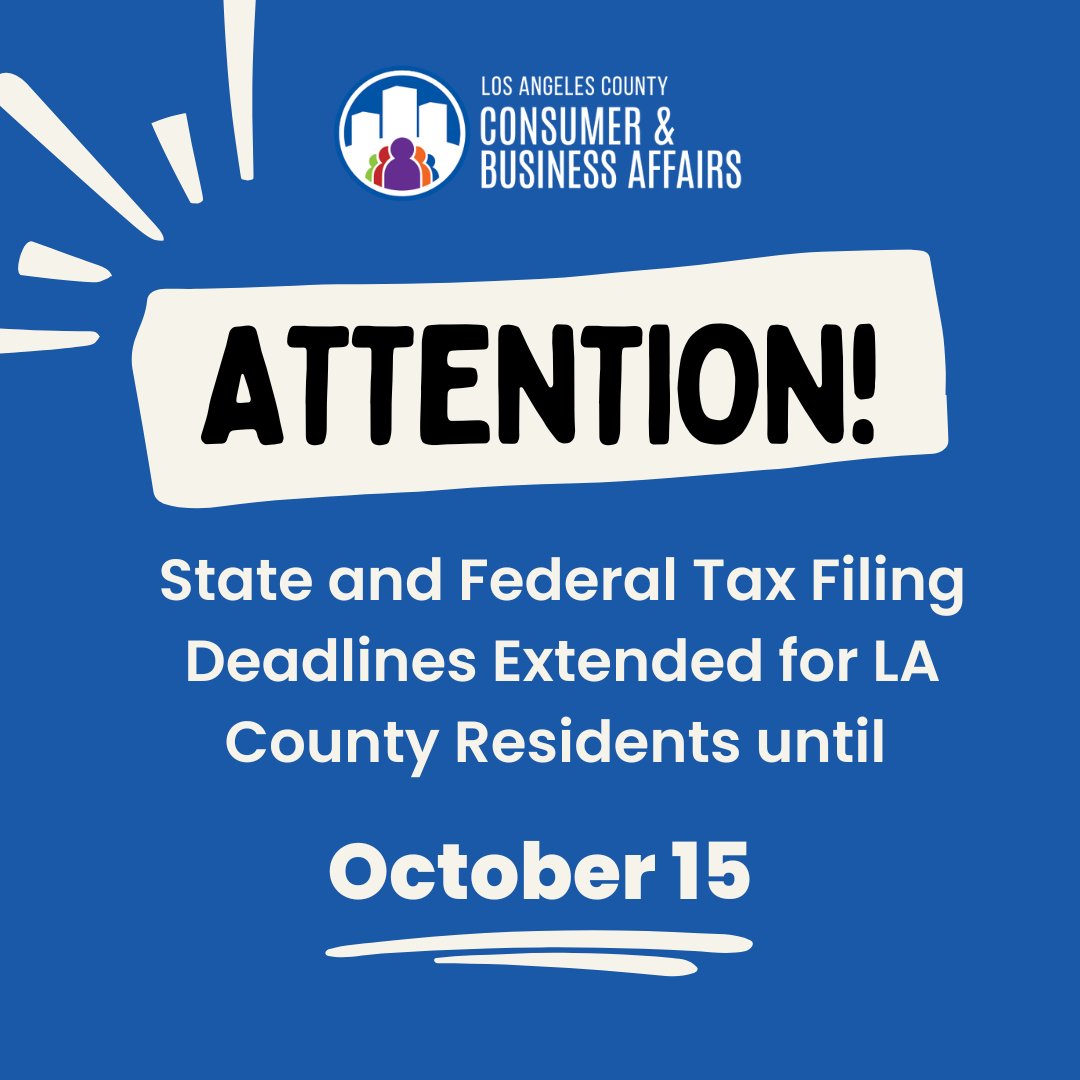 LACountyDCBA's tweet photo. Due to the recent Los Angeles-area wildfires, federal and state tax filing deadlines have been extended to October 15, 2025, for all county residents and businesses. This includes individual income tax returns and payments, as well as estimated tax payments originally due in 2025 https://t.co/q8xqZKAIiw