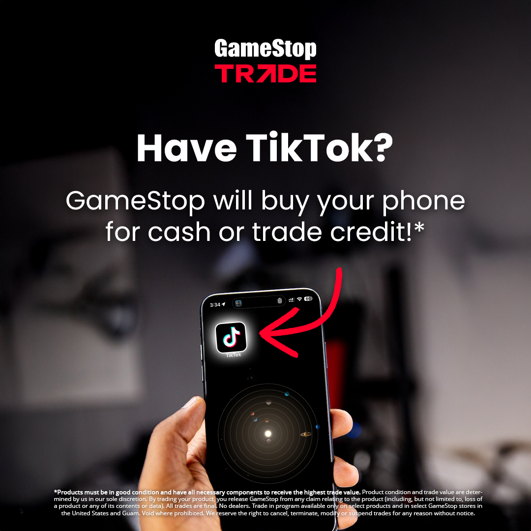 Have TikTok?

Visit your local GameStop and sell us your phone: gamestop.com/trade/?cgid=el…