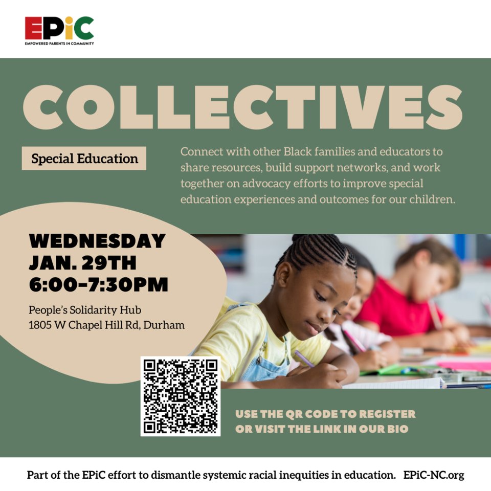 Join EPiC’s new series for Black parents &amp; caregivers of students with disabilities! Gain advocacy tools, resources &amp; community support. First session: Jan 29, 6 PM at People’s Solidarity Hub, Durham. Dinner &amp; childcare provided. Register now: forms.gle/eomrLMMcFmZTVF…