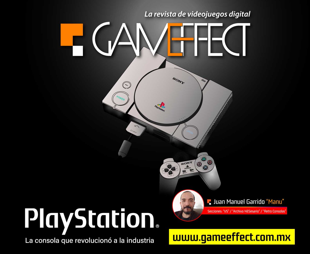 GameEffectMx's tweet photo. En la sección de #RetroConsolas de este número de @GameEffectMx  Manu nos habló de la #PlayStation1
la primer consola de #SONY  y la primera en revolucionar la industria del videojuego.

Conoce un podo más sobre esta grandiosa consola en el enlace 
👉 https://t.co/iJria1YC6d 👈 https://t.co/ASlKOu8FP8