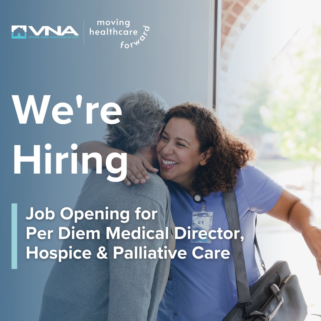 VNAOhio's tweet photo. VNAO is hiring a Per Diem Medical Director for Hospice and Palliative Care. Lead the medical aspects of interdisciplinary care plans and help deliver exceptional care to patients and their families.

Learn more: https://t.co/pMFZXcOZqb https://t.co/LXC6eFHgJQ