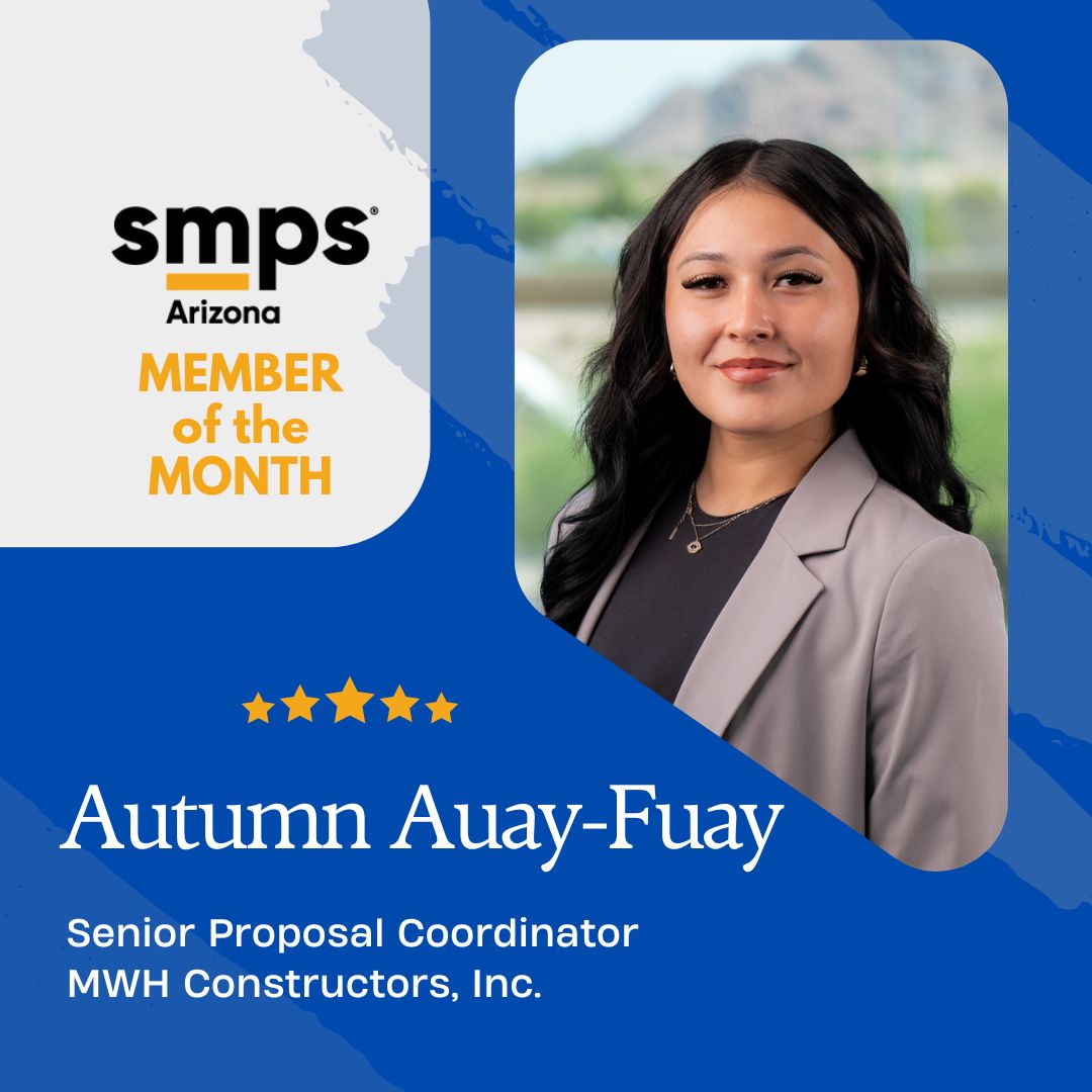 Congrats to Autumn Auay-Fuay, #SMPSAZ Member of the Month! 🎉 Her dedication to SMPS and the construction industry inspires us all! #SMPSArizona #AECMarketing #AECBusinessDevelopment