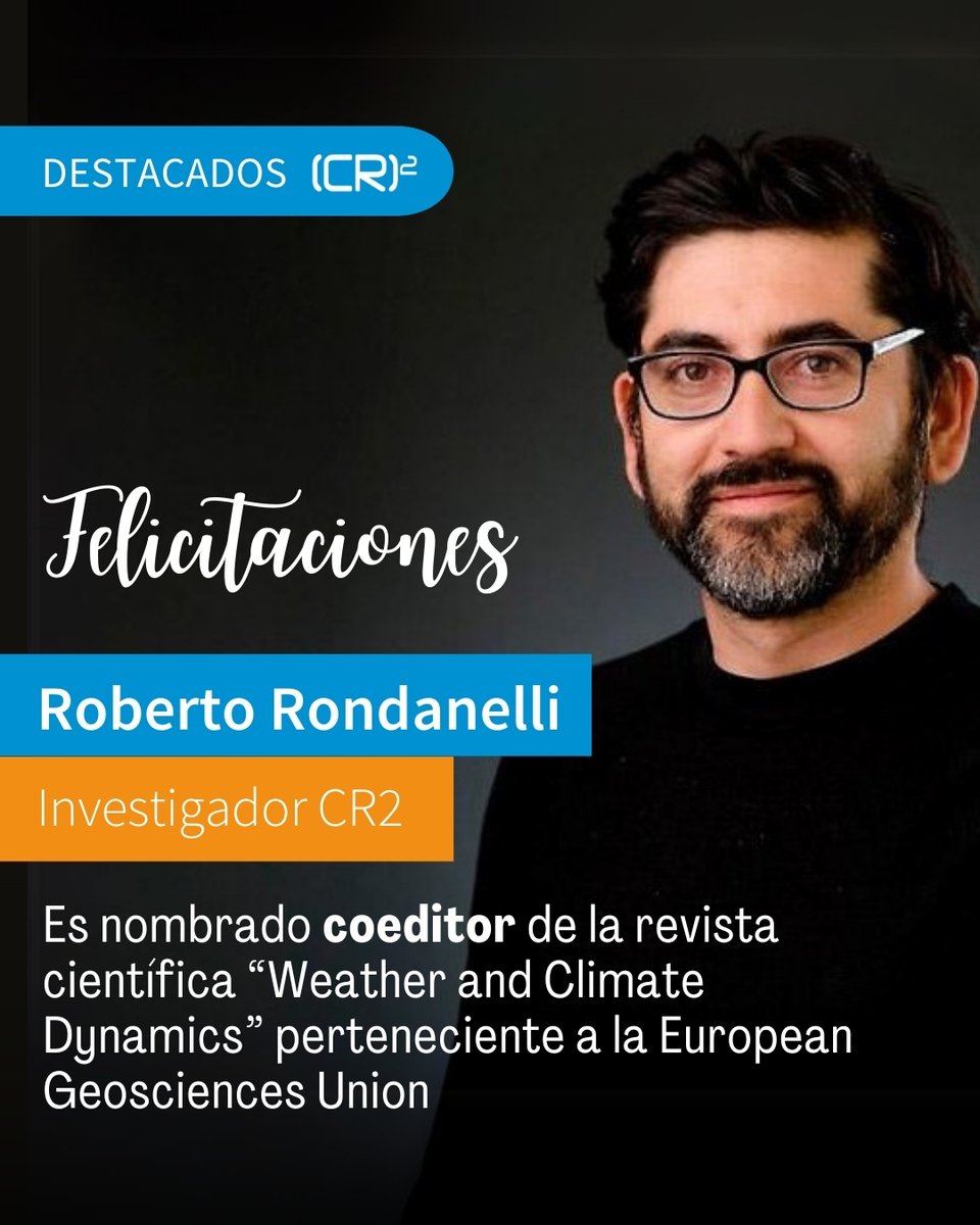 Felicitamos a Roberto Rondanelli por su nombramiento como coeditor de la revista "Weather and Climate Dynamics" de la European Geosciences Union, una organización internacional sin fines de lucro, líder en investigación de la Tierra y el clima en Europa, con + 19.500 miembros.