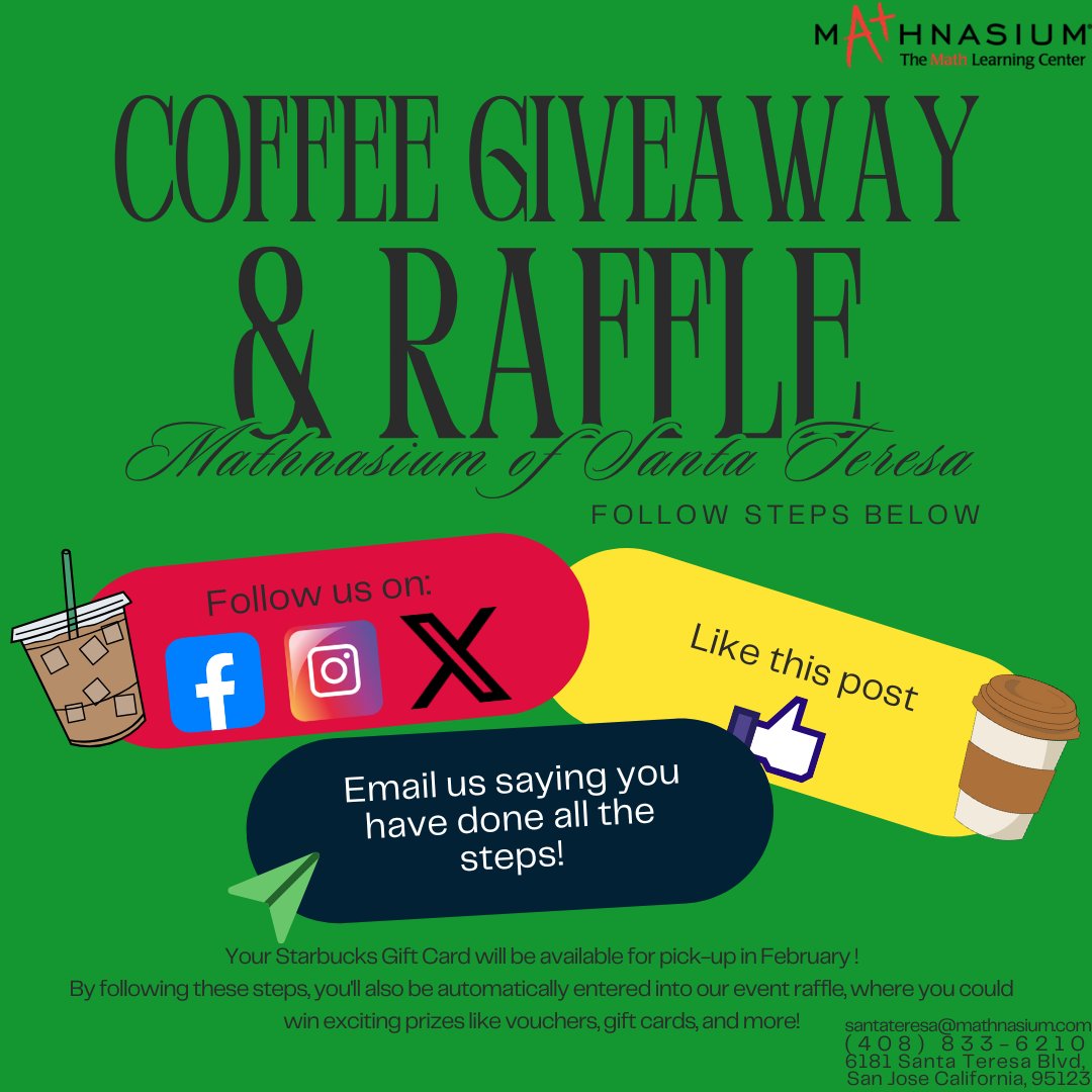STMathnasium's tweet photo. Want to win a FREE coffee gift card? It’s easy! Just follow the steps in the photo to get your reward!

Hurry— Don’t miss out on your chance to sip and solve with us at Mathnasium of Santa Teresa! ✨

Good luck! 🍀 #MathnasiumGiveaway #SantaTeresa https://t.co/zcrUr39EQw