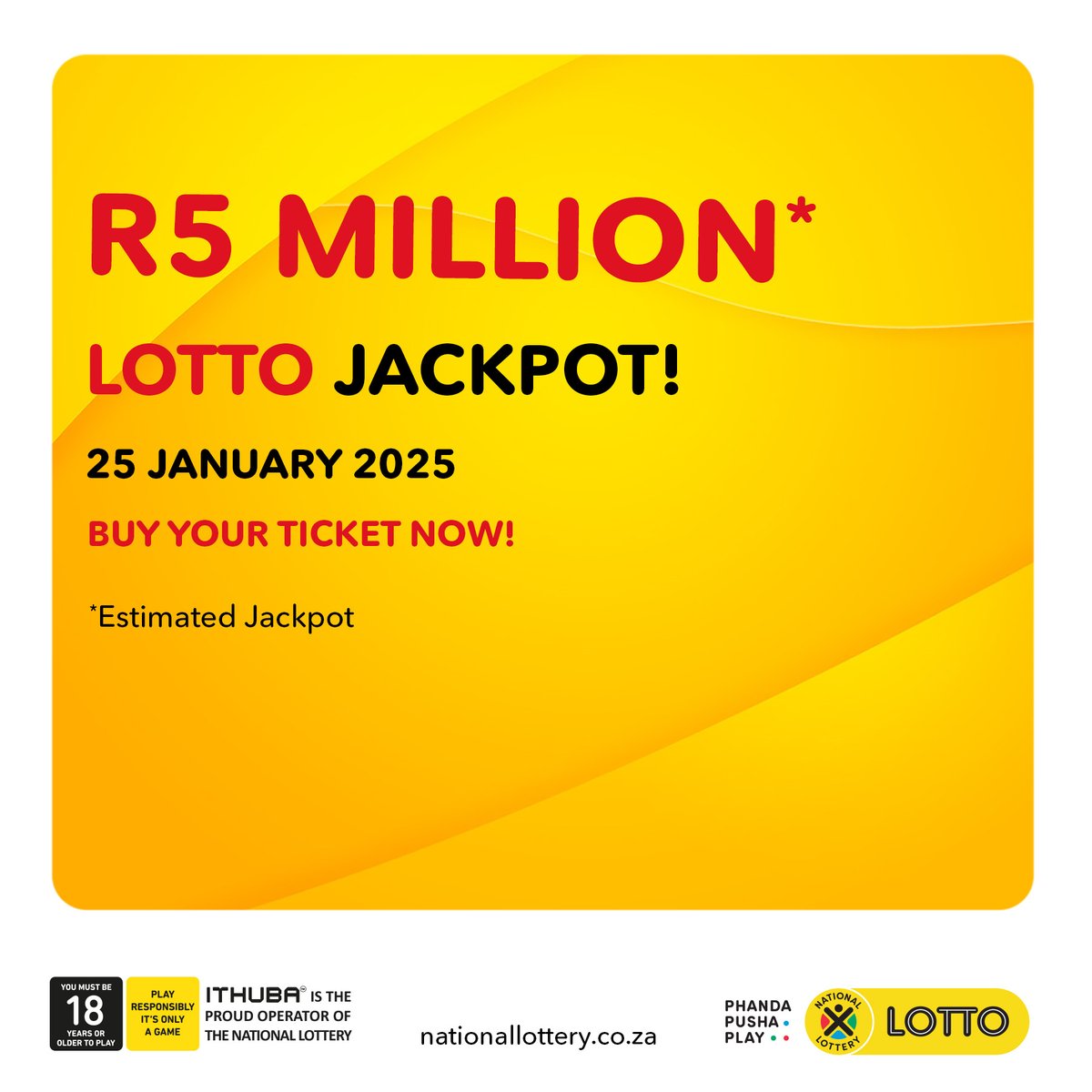 sa_lottery26's tweet photo. The #LT, #LTPLUS 1 & #LTPLUS 2 EST. jackpots:
#LT: R5 Million
#LP1: R6 Million
#LP2: R10 Million for 25/01/25!
#PhandaPushaPlay NOW https://t.co/C9BdmE39GK
Players must be 18 years or older, play responsibly. ITHUBA is the proud operator of the National Lottery. https://t.co/6PulY5MTuy