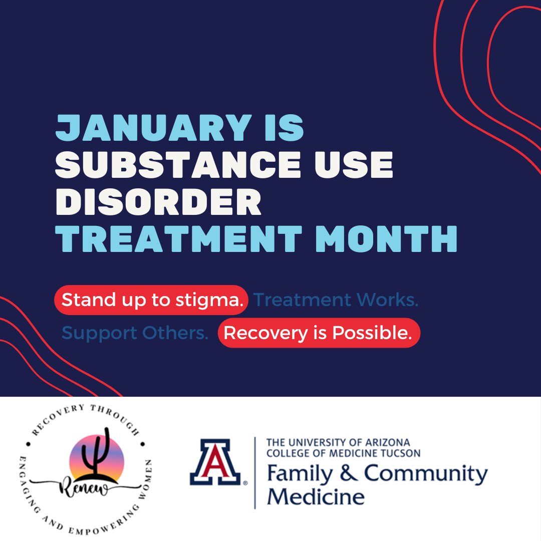 renewteamUA's tweet photo. In January, the Center for Substance Abuse Treatment at the SAMHSA has kicked off the first national Substance Use Disorder Treatment Month to raise awareness of the benefits and availability of evidence-based treatments for people with a substance use disorder. #RenewTeam #UofA https://t.co/QblK9Zp9v8